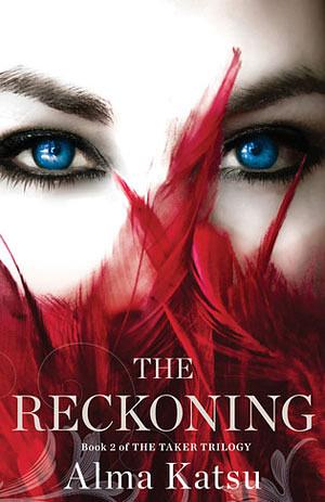 The Reckoning by Alma Katsu