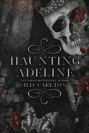 Haunting Adeline by H.D. Carlton