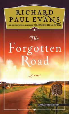 The Forgotten Road by Richard Paul Evans