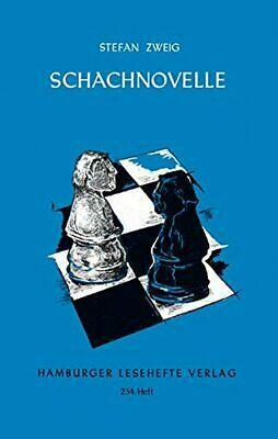 Schachnovelle by Stefan Zweig