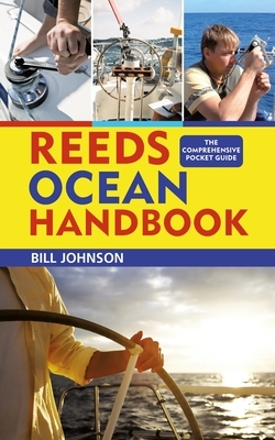 Reeds Ocean Handbook by Bill Johnson
