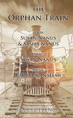 The Orphan Train by Sasha Nanus, Susan Nanus