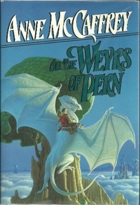 All the Weyrs of Pern by Anne McCaffrey