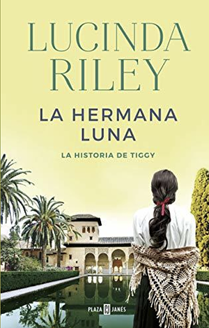 La hermana luna by Lucinda Riley