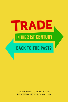 Trade in the 21st Century: Back to the Past? by 