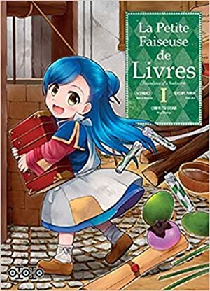 La petite faiseuse de livres, tome 1 by You Shiina, Suzuka, Miya Kazuki