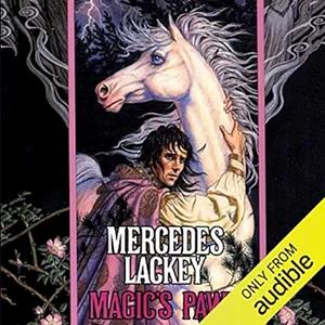 Magic's Pawn by Mercedes Lackey