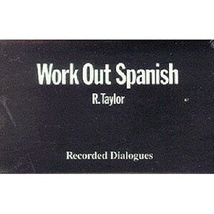 Work Out Spanish Gcse - Cassette by R. J. Taylor