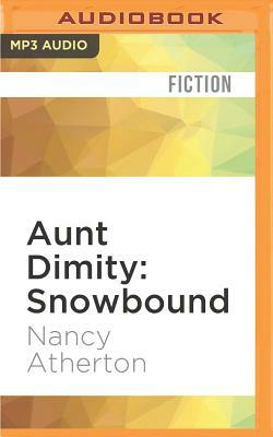 Aunt Dimity: Snowbound by Nancy Atherton