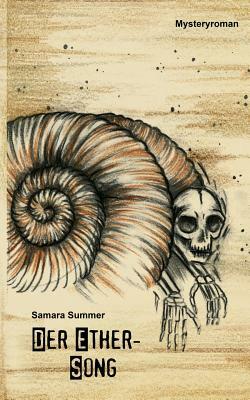 Der Ether-Song by Samara Summer