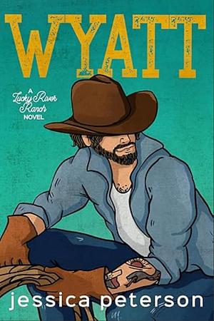 Wyatt by Jessica Petersen