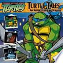 Turtle Tales: An Insider's Guide by LeonardoÂTM by Jim Thomas