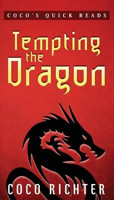 Tempting the Dragon by Coco Richter