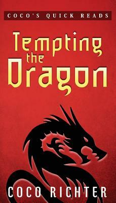 Tempting the Dragon by Coco Richter