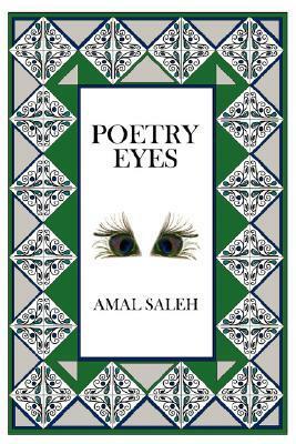 Poetry Eyes by A. Saleh