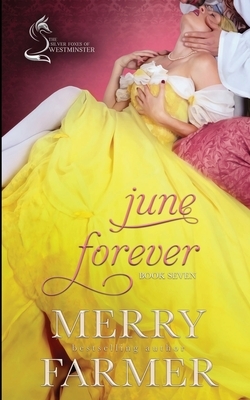 June Forever by Merry Farmer