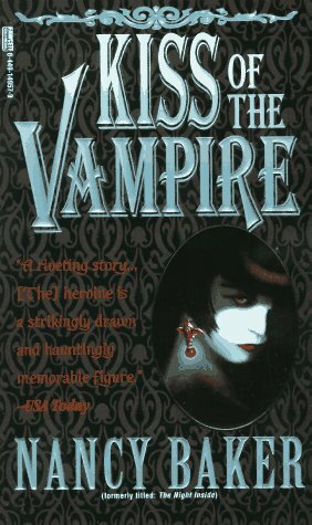 Kiss of the Vampire by Nancy Baker