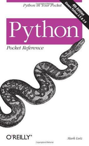 Python Pocket Reference by Mark Lutz