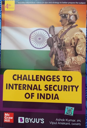 Challenges to Internal Security of India by Vipul, Ashok Kumar