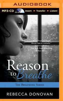 Reason to Breathe by Rebecca Donovan