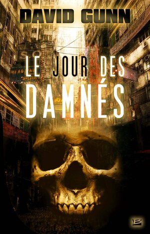 Le Jour Des Damnés by David Gunn