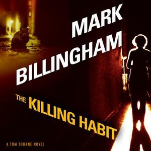 The Killing Habit by Mark Billingham