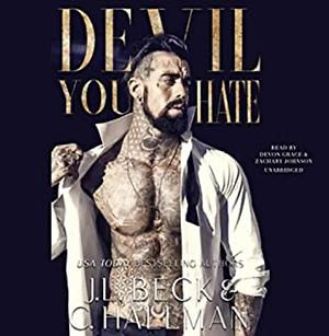 Devil You Hate by J.L. Beck, C. Hallman