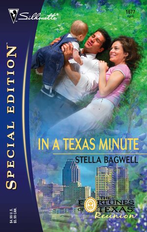 In a Texas Minute by Stella Bagwell