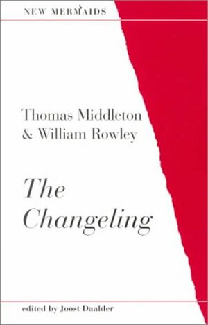 The Changeling by Thomas Middleton