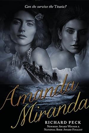 Amanda/Miranda (YA abridged version) by Richard Peck