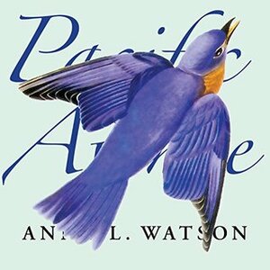 Pacific Avenue by Anne L. Watson