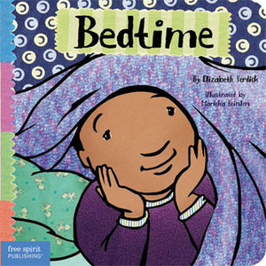 Bedtime by Elizabeth Verdick, Marieka Heinlen