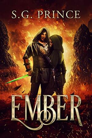 Ember by S.G. Prince
