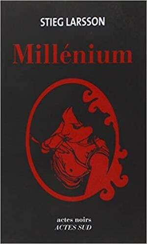 Millénium : Intégrale by Stieg Larsson
