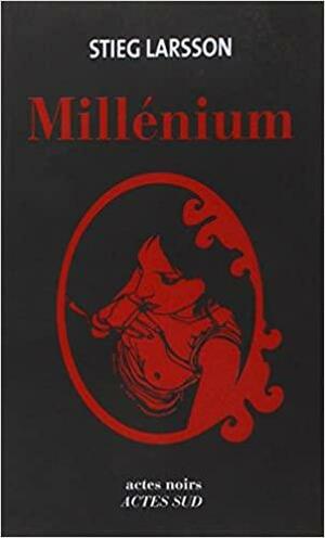 Millénium : Intégrale by Stieg Larsson