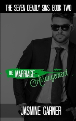 The Marriage Arrangement by Jasmine Garner