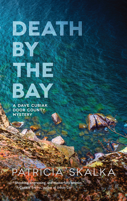 Death by the Bay by Patricia Skalka