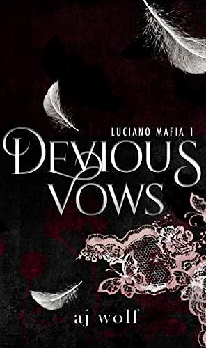 Devious Vows by A.J. Wolf