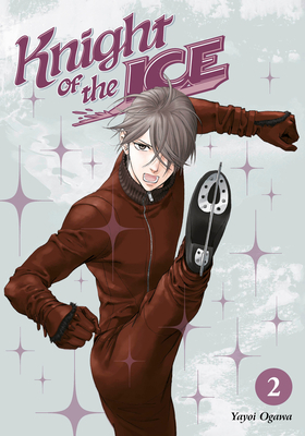 Knight of the Ice, Volume 2 by Yayoi Ogawa