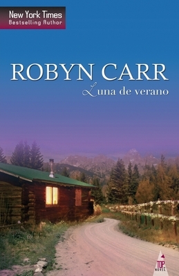 Luna de verano by Robyn Carr