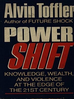 Power Shift by Alvin Toffler