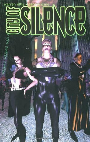 City of Silence by Warren Ellis, Gary Erskine