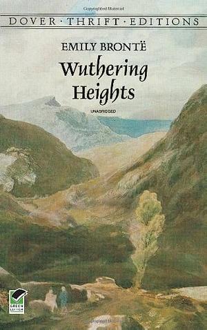 Wuthering Heights by Emily Brontë