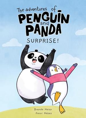 Surprise! The Adventures of Penguin and Panda: Graphic Novel by Brenda Maier