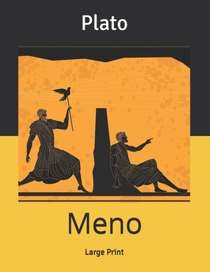 Meno: Large Print by Plato