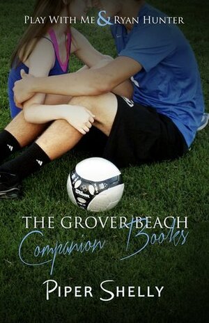 The Grover Beach Companion Books by Piper Shelly, Anna Katmore