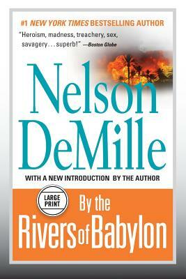 By the Rivers of Babylon by Nelson DeMille