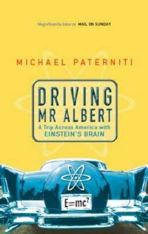 Driving Mr Albert by Michael Paterniti