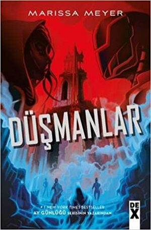 Düşmanlar - Muhalifler 2 by Marissa Meyer