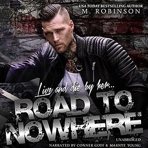 Road to Nowhere by M. Robinson